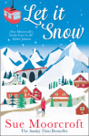Let It Snow - Sue Moorcroft 